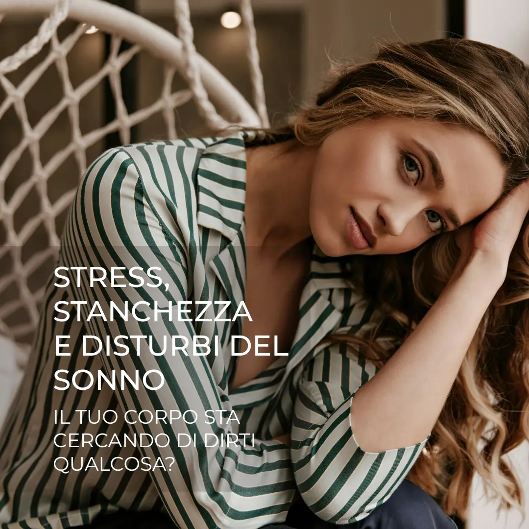 Stress, stanchezza e disturbi del sonno